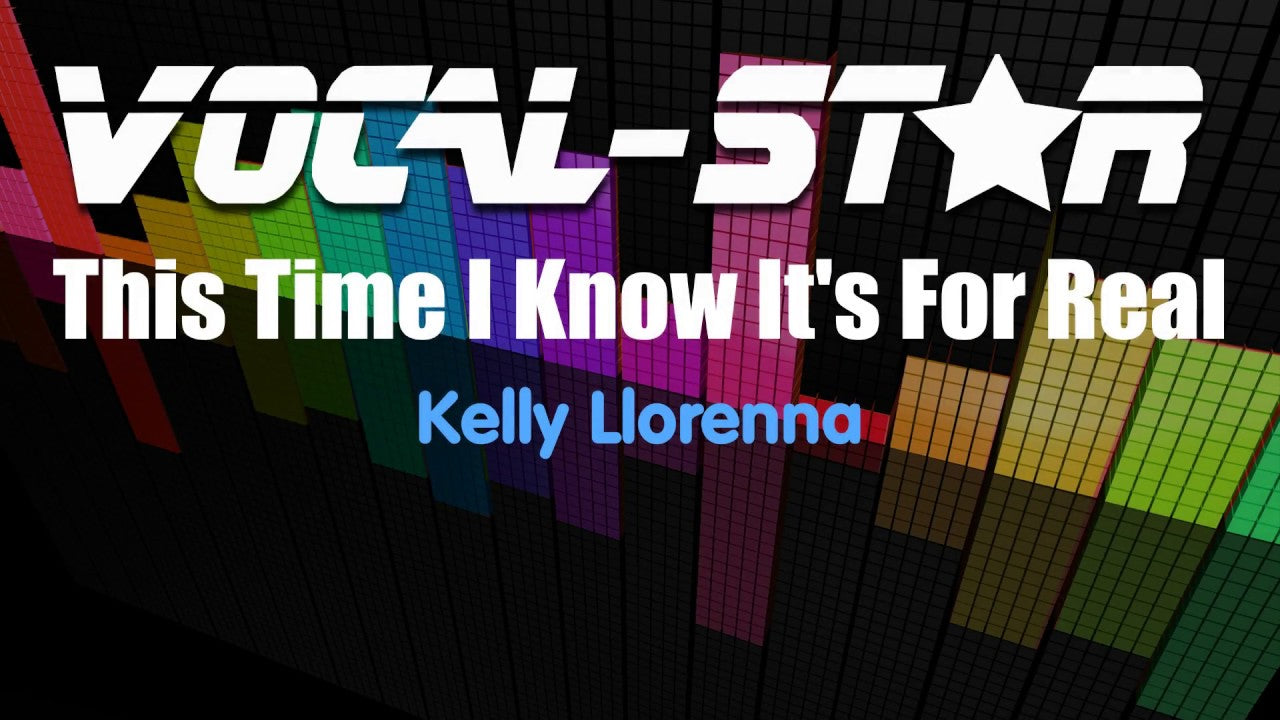 This Time I Know It's For Real