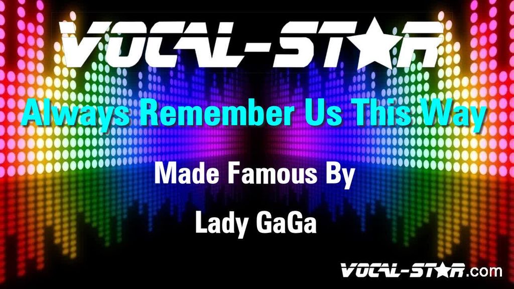 Always Remember Us This Way