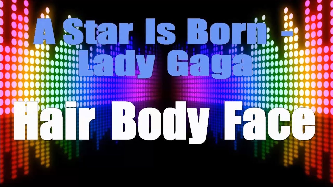 Hair Body Face