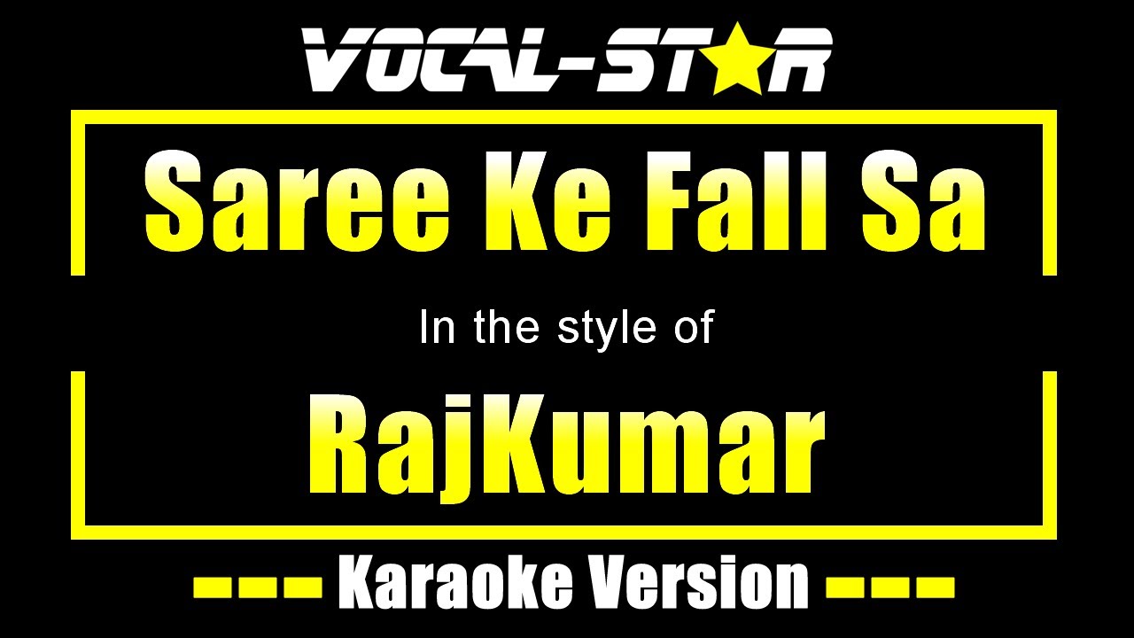 Saree Ke Fall Sa
