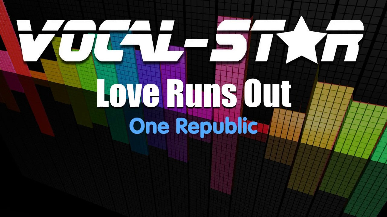 Love Runs Out