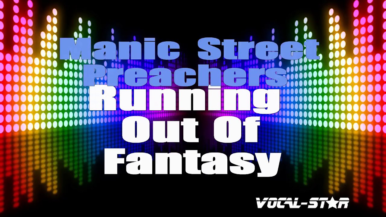 Running Out Of Fantasy