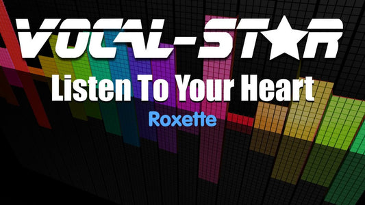 Listen To Your Heart