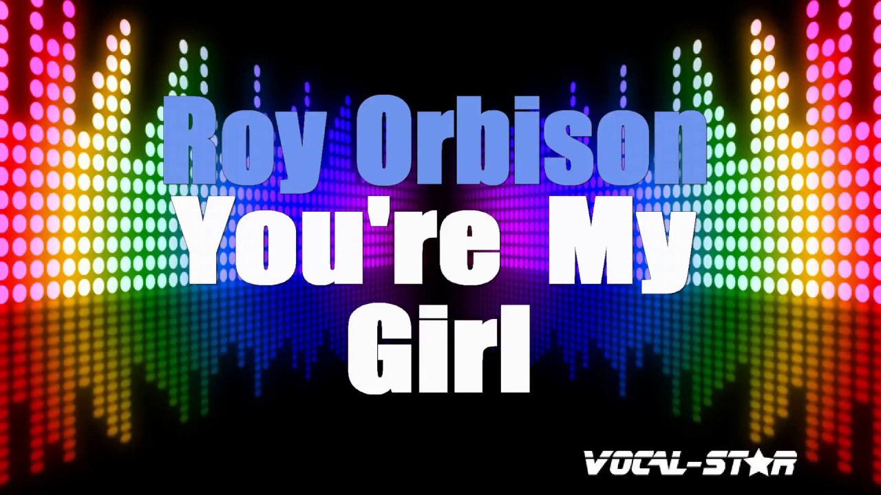 You're My Girl