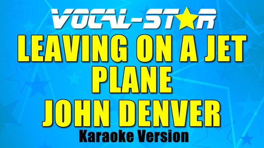 Leaving on a Jet Plane