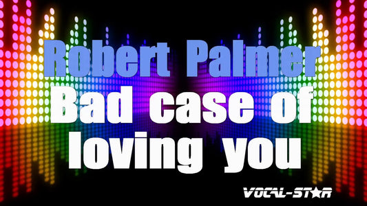 Bad Case Of Loving You