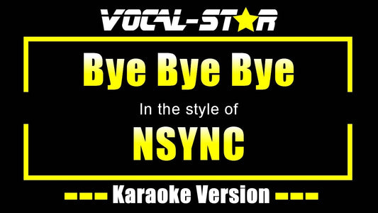 Bye Bye Bye