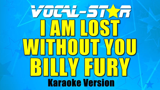 I Am Lost Without You