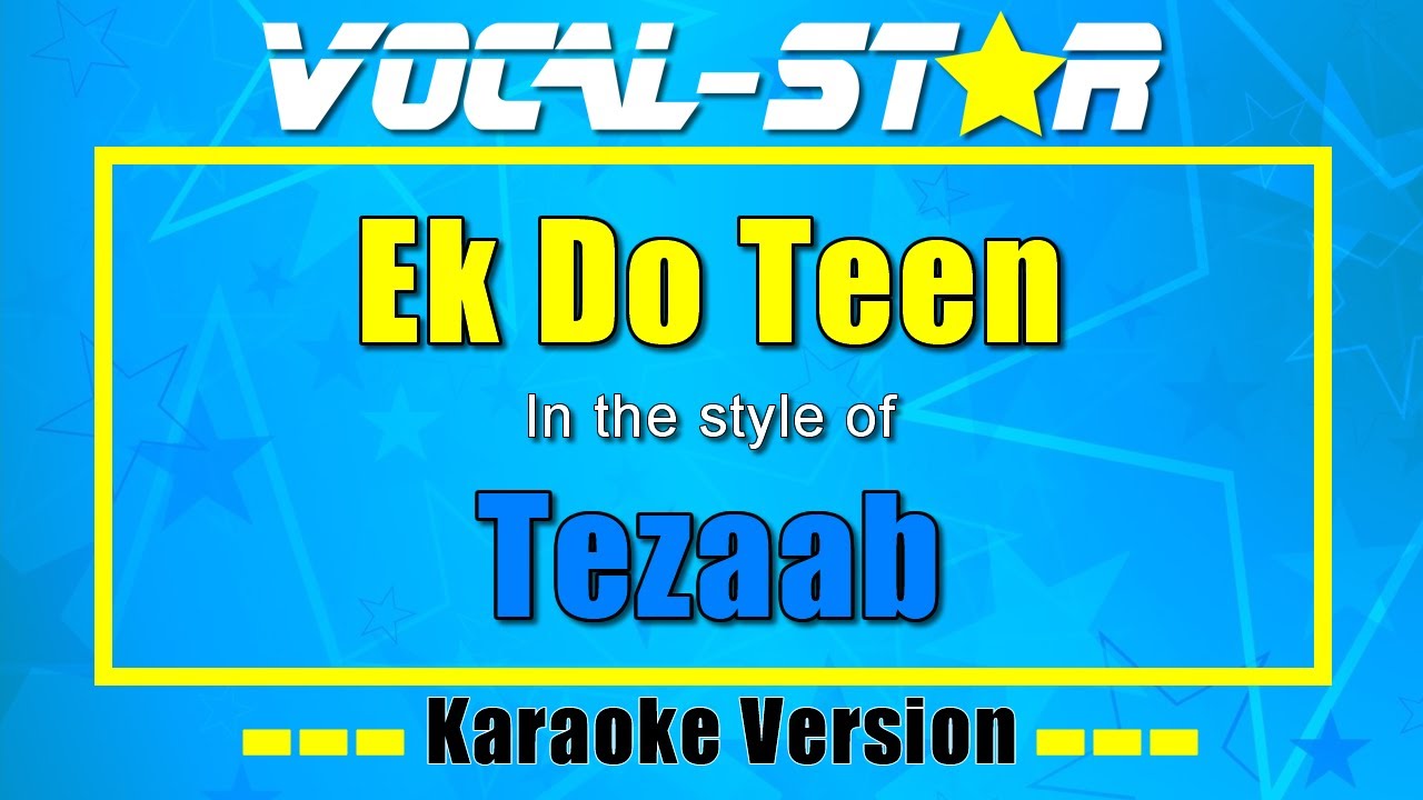 Ek Do Teen