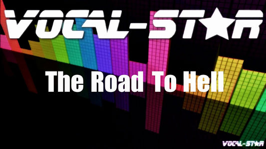 The Road To Hell