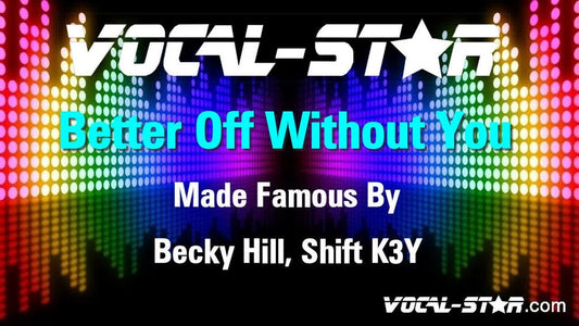 Better Off Without You