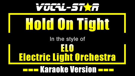Hold On Tight