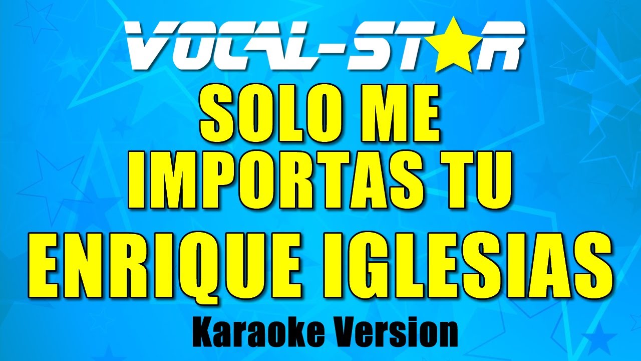 Solo Me Importas Tu