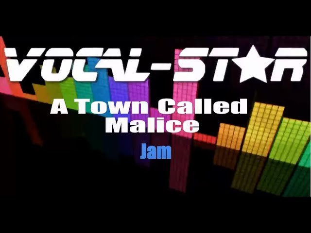 A Town Called Malice