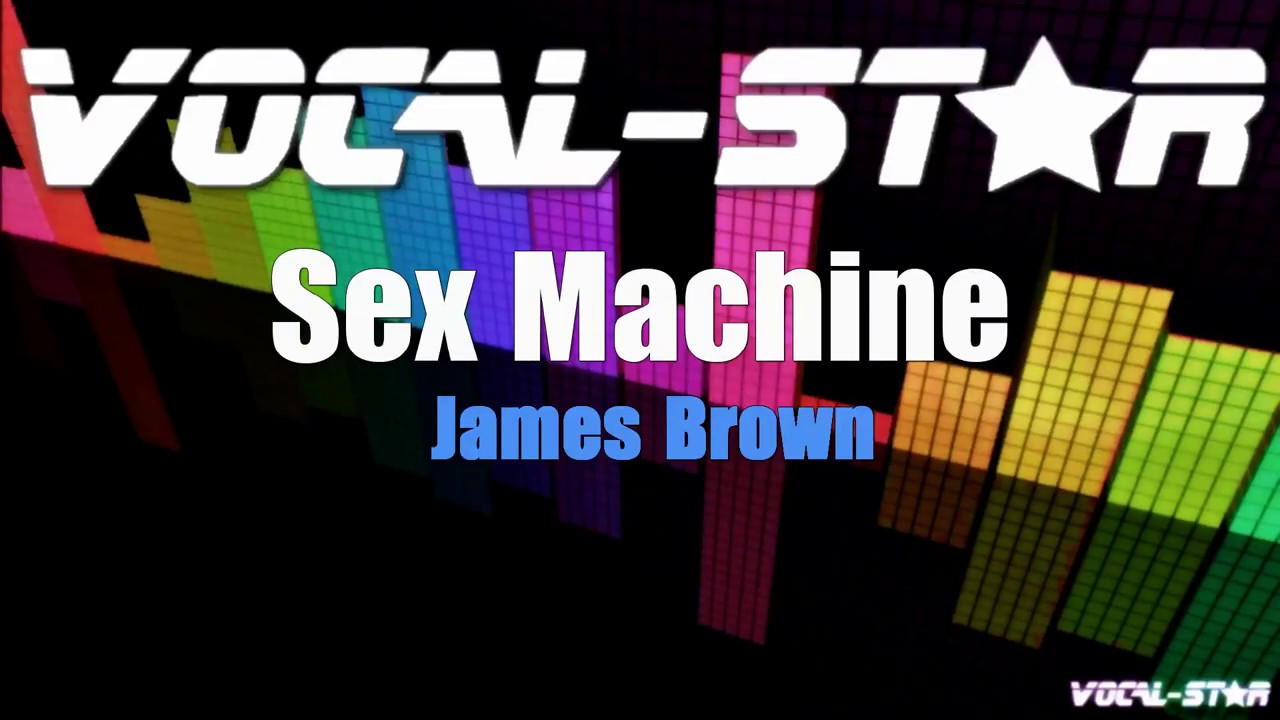 Sex Machine