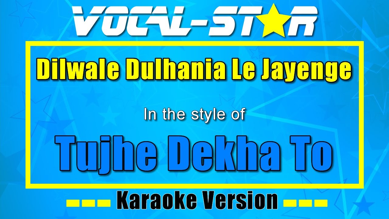 Tujhe Dekha To