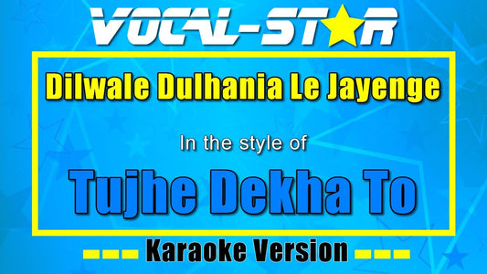 Tujhe Dekha To