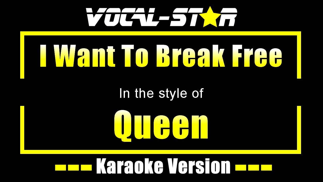 I Want To Break Free