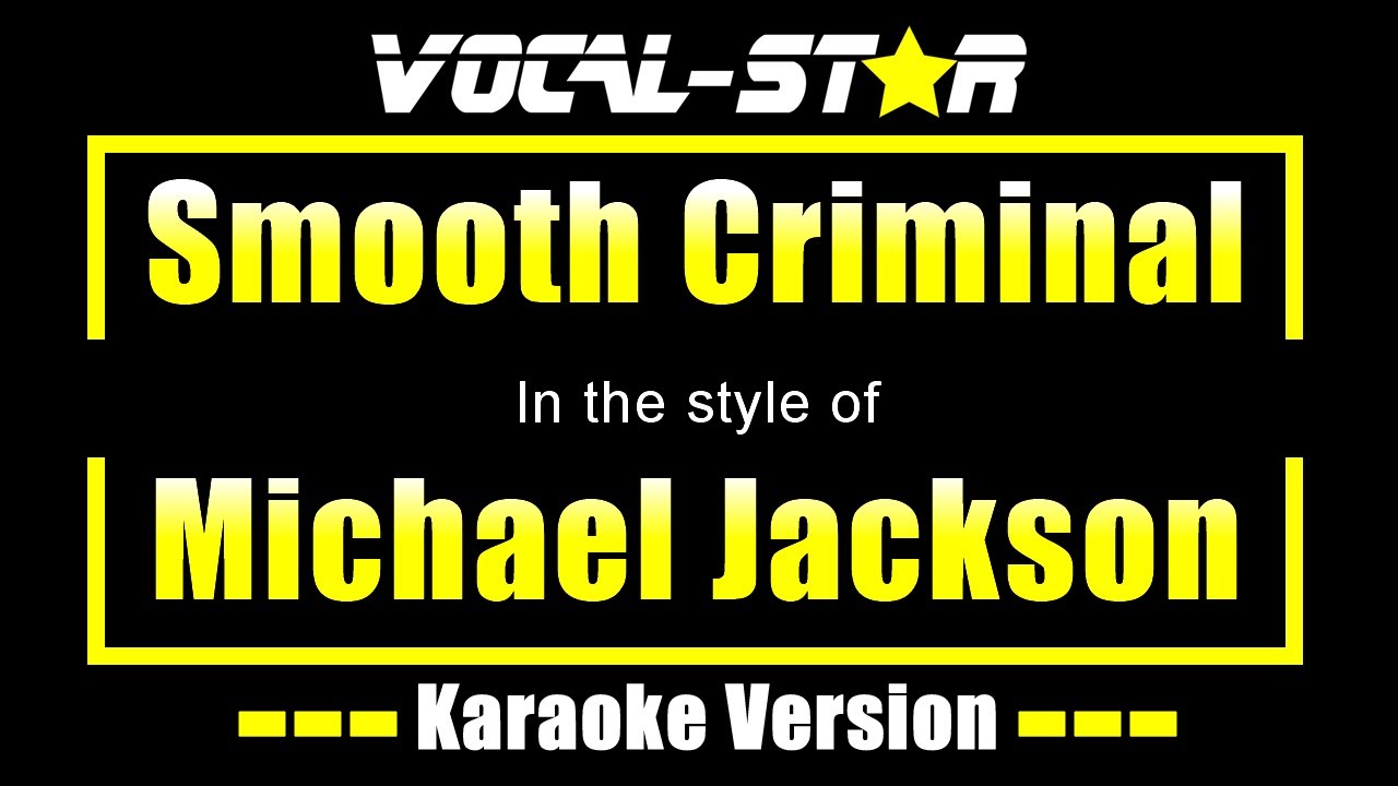 Smooth Criminal