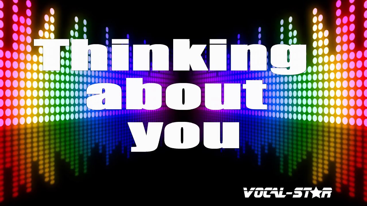 Thinking About You