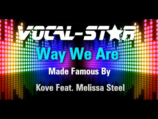 Way We Are