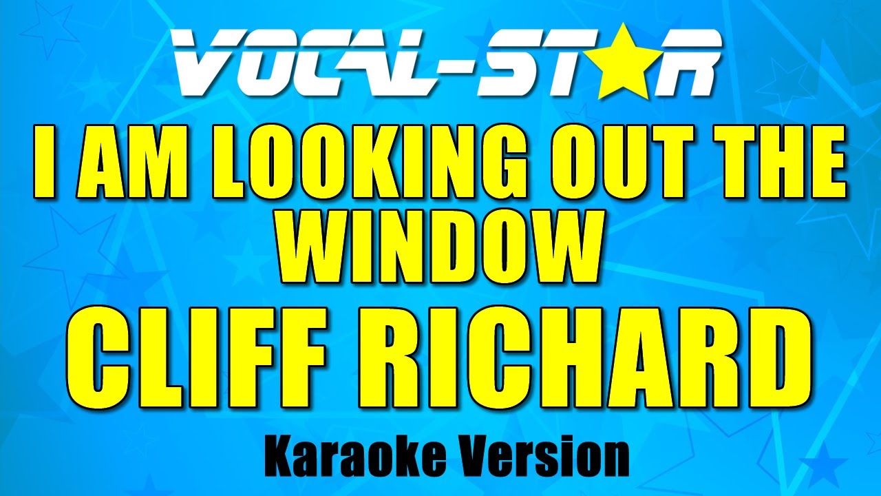 I Am Looking Out The Window