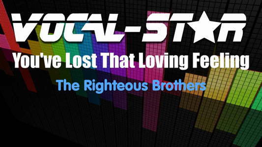 You’ve Lost That Loving Feeling