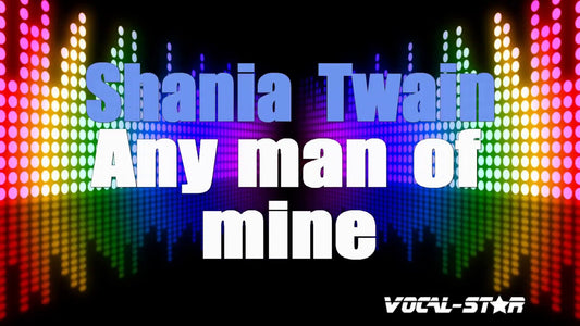 Any Man Of Mine