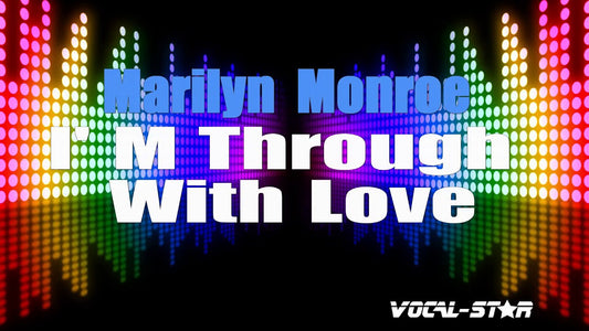 I'm Through With Love