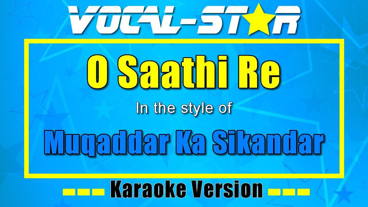 Saathi Re