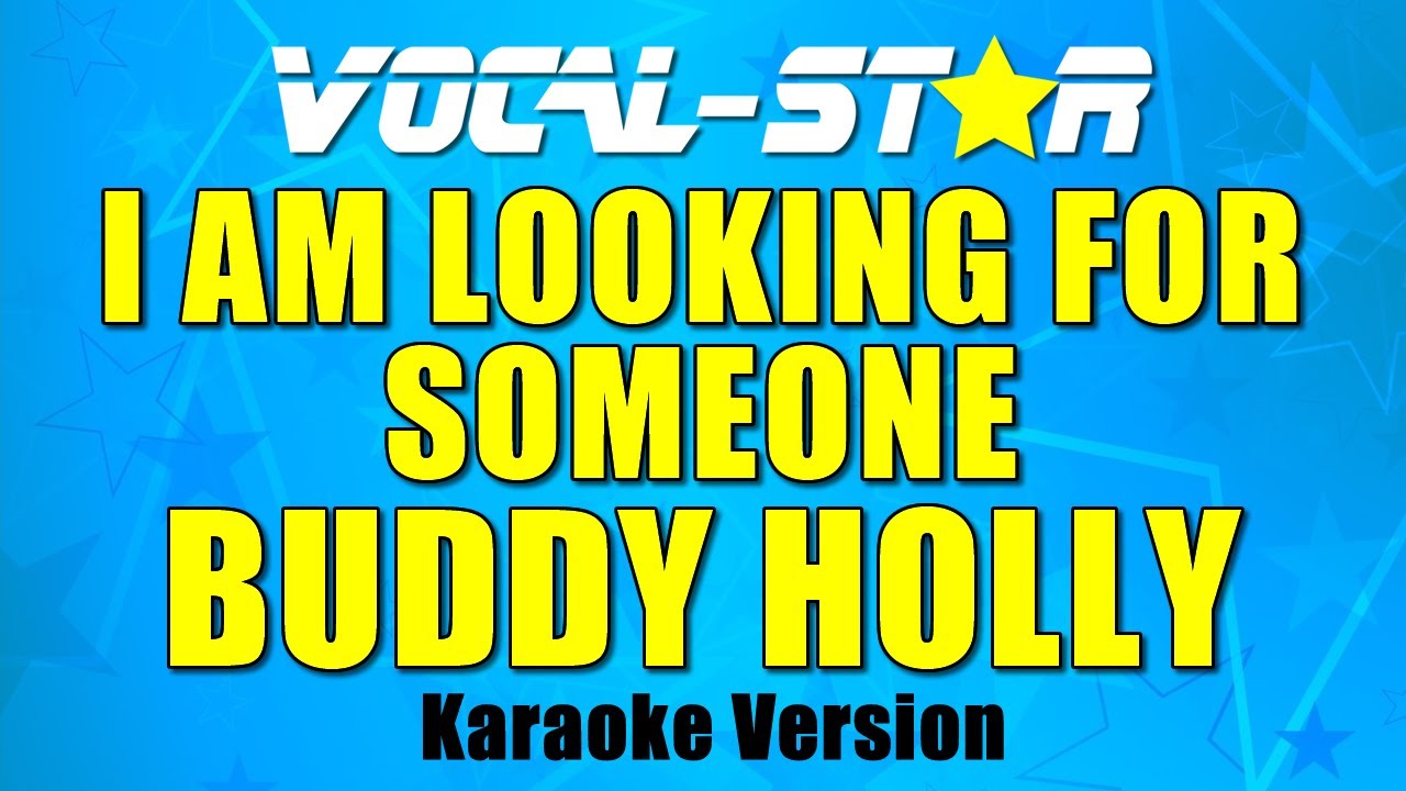 I Am Looking For Someone