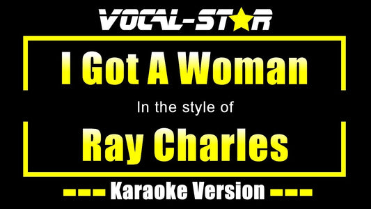 I Got A Woman