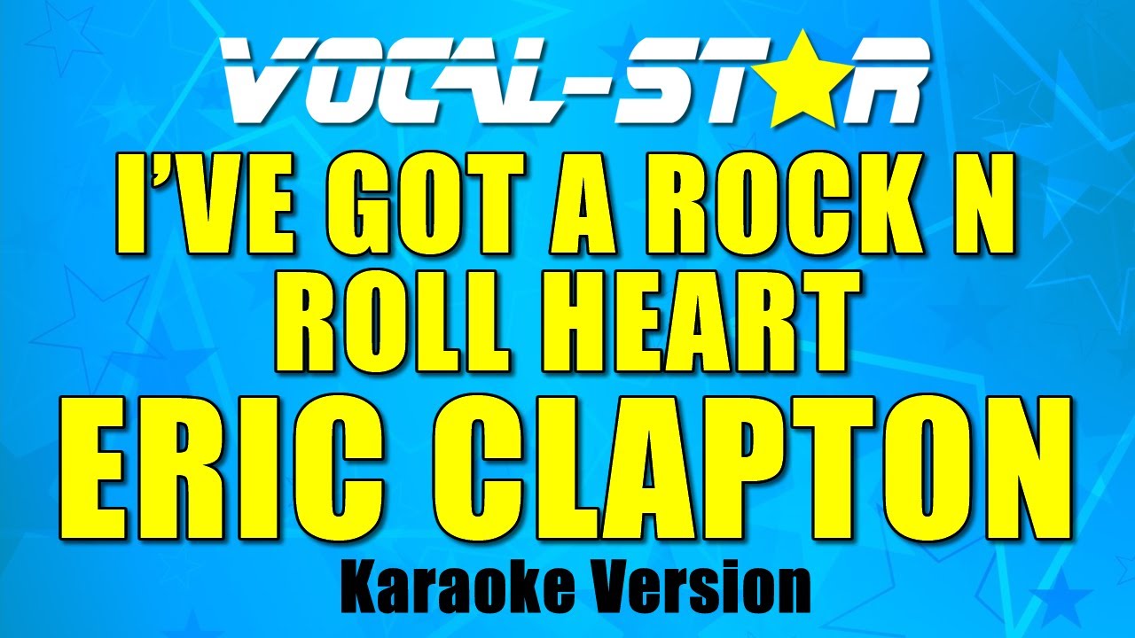 Ive Got A Rock N Roll Heart