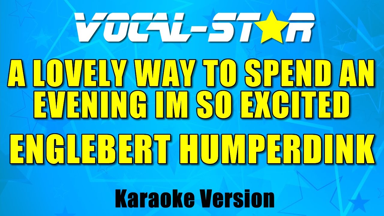 A Lovely Way To Spend An Evening I'm So Excited