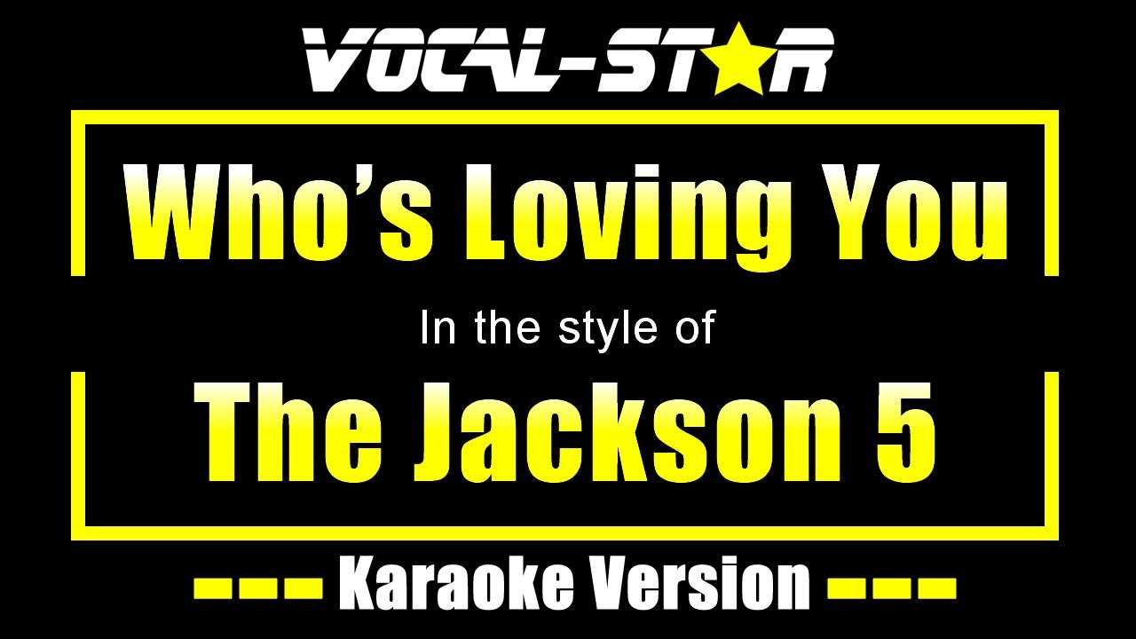 Who's Loving You