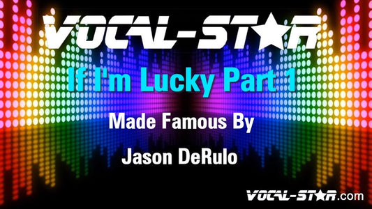 If I'm Lucky Part 1