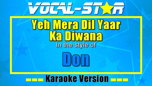 Yeh Mera Dil Yaar Ka Diwana