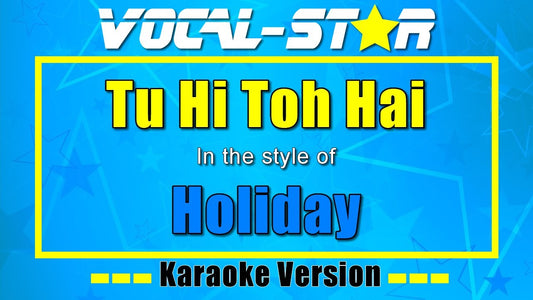 Tu Hi Toh Hai