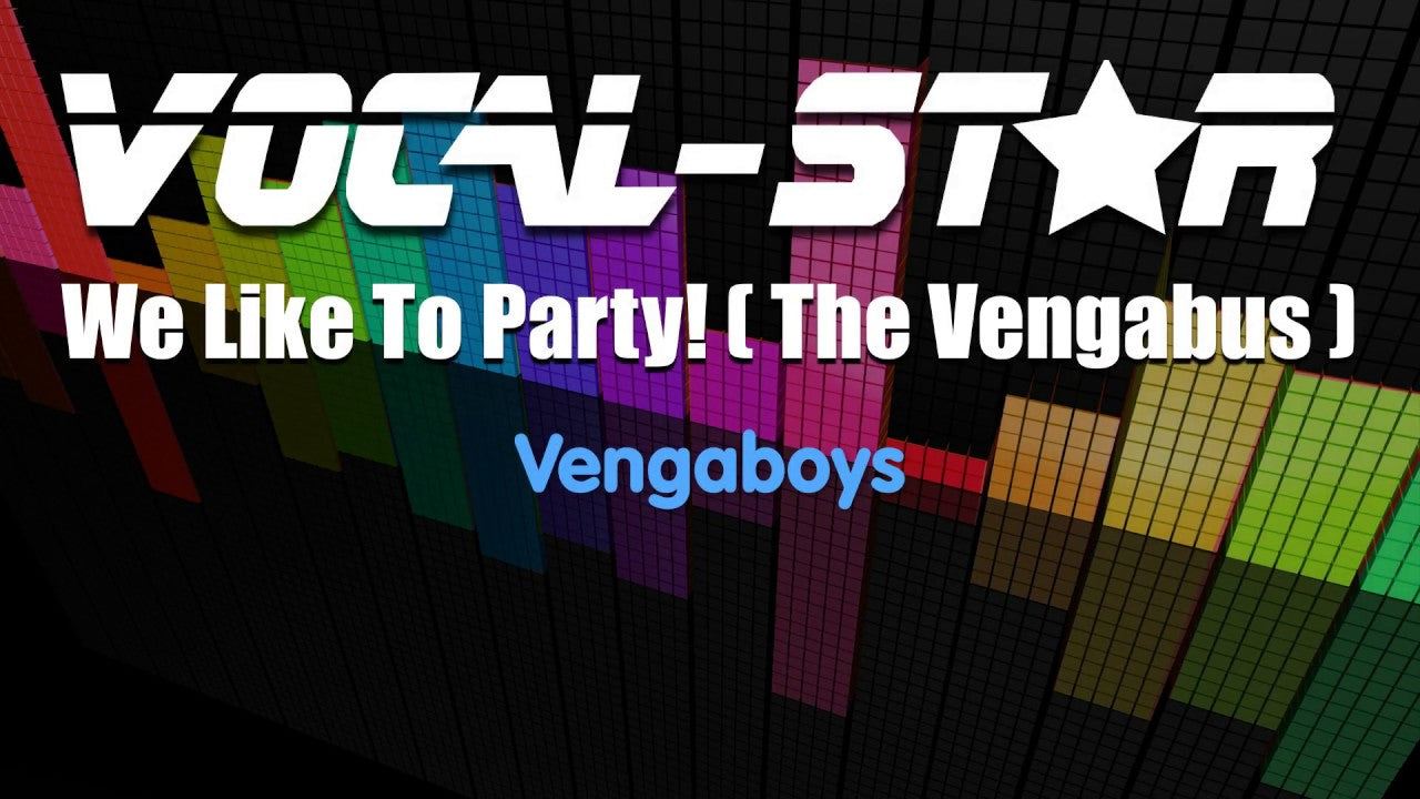 We Like To Party!