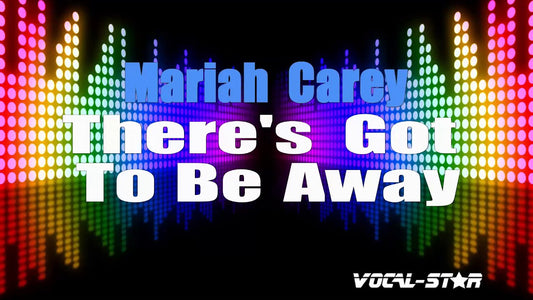 There's Got To Be Away