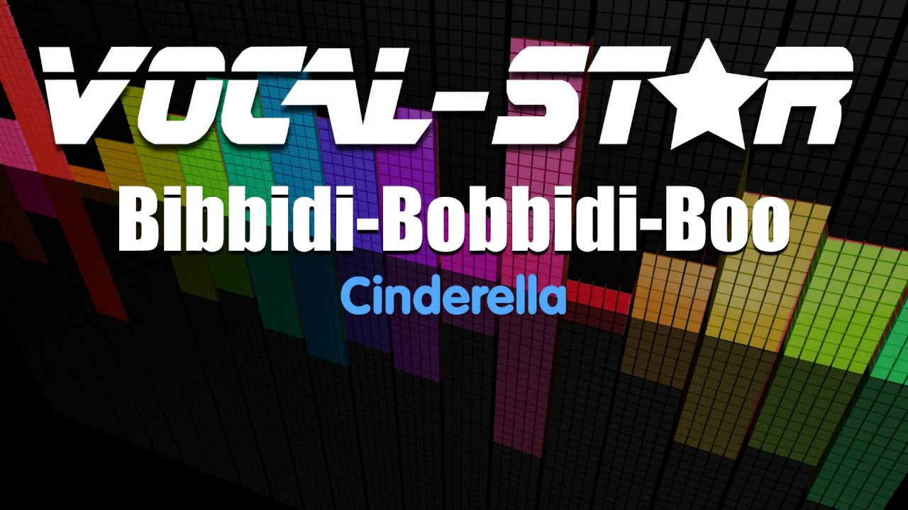Bibbidi Bobbidi Boo