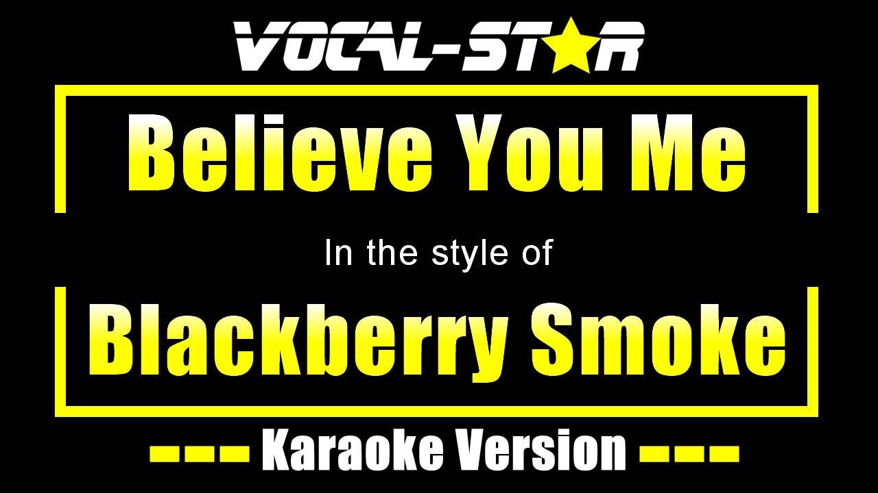 Believe You Me