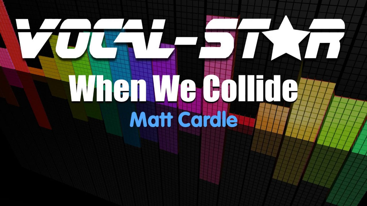 When We Collide