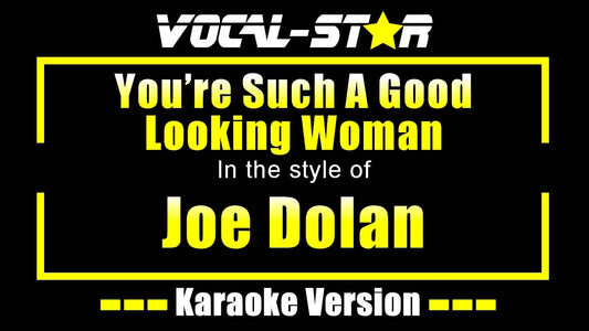 You're Such A Good Looking Woman