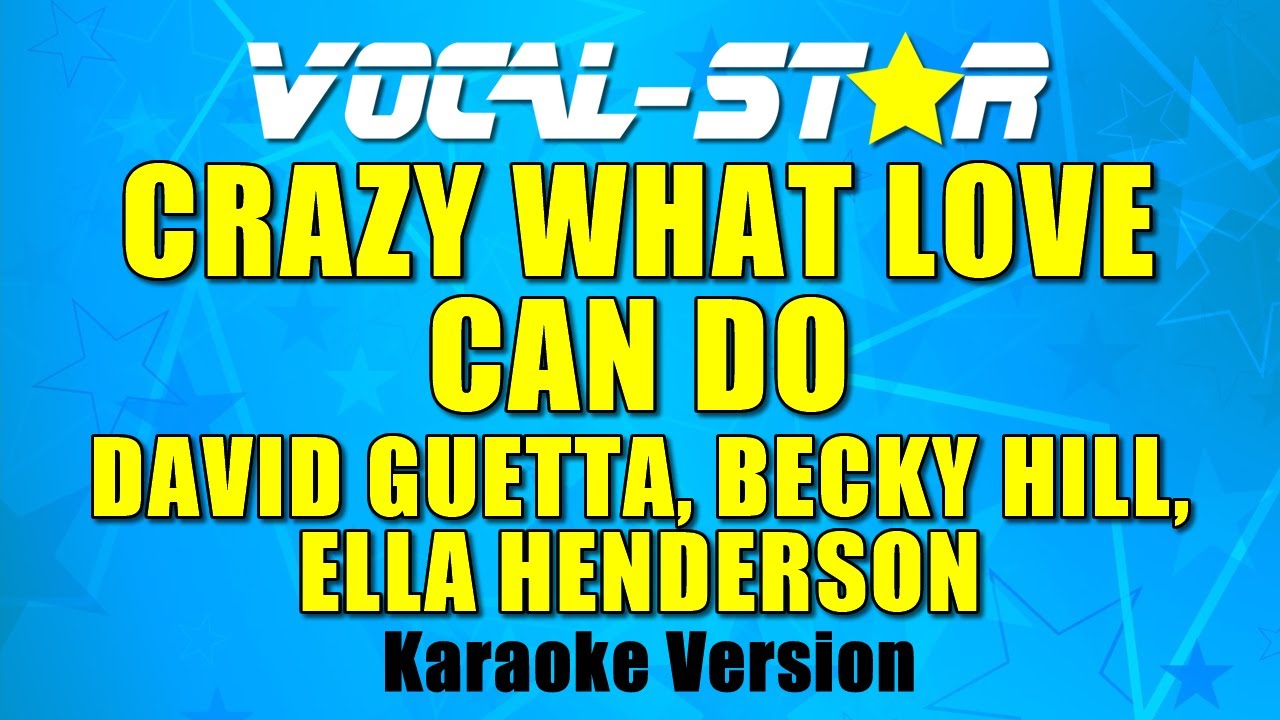 Crazy What Love Can Do