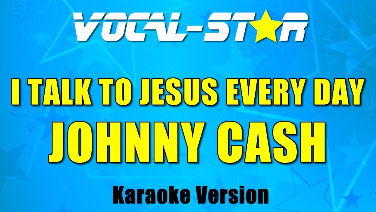 I Talk To Jesus Every Day