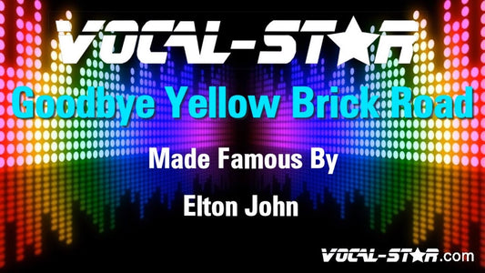 Goodbye Yellow Brick Road