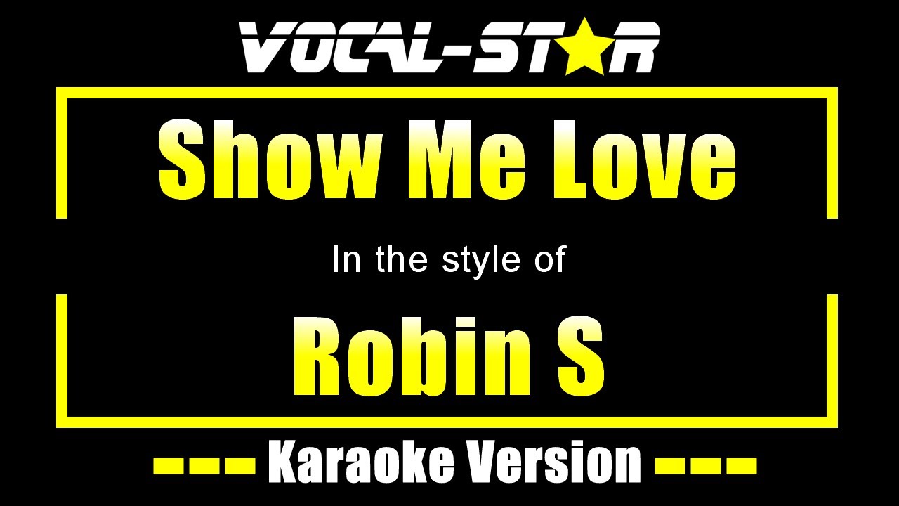 Show Me Love