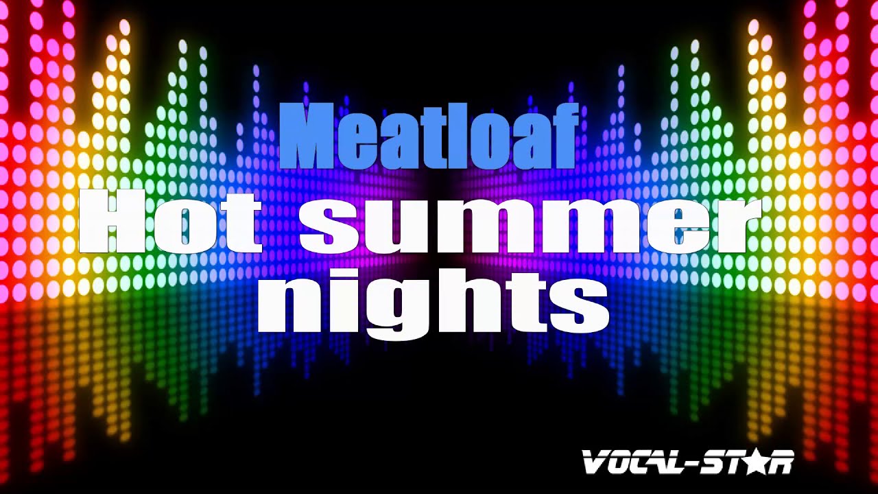 Hot Summer Nights