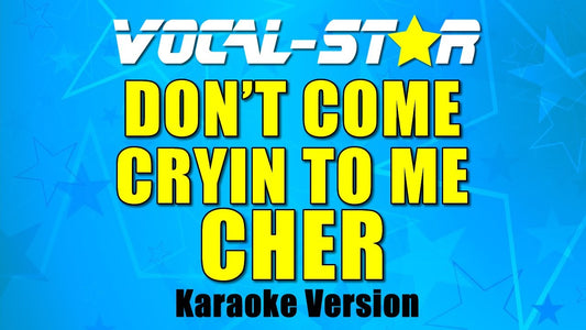 Don't Come Cryin' To Me